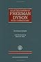 Selected Papers of Freeman Dyson with Commentary (Collected Works Series)