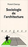 Revue La Découverte  / Sociologie de l'architecture