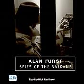 Spies of the Balkans | [Alan Furst]