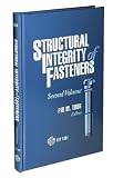 Structural Integrity of Fasteners: Second Volume (Astm Special Technical Publication// Stp)