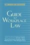 American Bar Association Guide to Workplace Law, 2nd Edition: Everything Every Employer and Employee Needs to Know About the Law & Hiring, Firing, Discrimination, Disability, Maternity Leave, & Other Workplace Issues