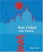 Raw Colour with Pastels by Mark Leach ISBN 0713489995