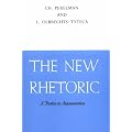The New Rhetoric: Treatise on Argumentation