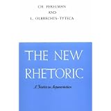 The New Rhetoric ~ Chaim Perelman