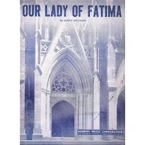Buy Our Lady of Fatima Sheet Music by Gladys Gollahon