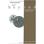 Vietnam and Beyond: A Diplomat's Cold War Education (Modern Southeast Asia Series) book cover