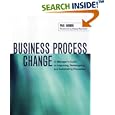 Business Process Change: A Manager's Guide to Improving,... by Paul Harmon