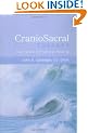 The Discovery and Practice of Craniosacral Therapy