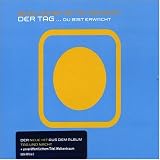 Der Tag...du Bist Erwacht - Schiller