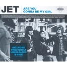 Are You Gonna Be My Girl