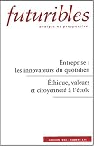 Revue Futuribles Revue  / Entreprise : les innovateurs du quotidien