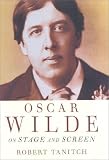 Cover of Oscar Wilde On Stage Screen