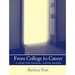 From College to Career: A Guide for Criminal Justice Majors