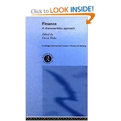 Finance: A Characteristics Approach (Routledge International Studies in Money and Banking, Number 7): David Blake