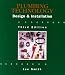 Plumbing Technology: Design and Installation