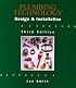 Plumbing Technology: Design & Installation