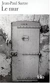 Le Mur (Folio Ser:. No. 878)