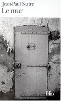 Le Mur (Folio Ser:. No. 878)