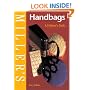 Miller's Handbags: A Collector's Guide (Miller's collector's guide)