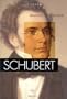Schubert  [nouvelle �dition]