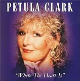 Revue Petula Clark  / Where The Heart Is