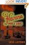 Havana World Series: A Novel