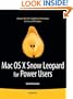 Mac OS X Snow Leopard for Power Users