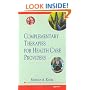 Complementary Therapies for Health Care Providers