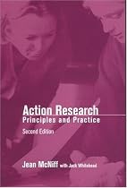 Action Research: Priniciples and Practice, 2nd Edition: Principles and Practice