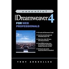 Essential Dreamweaver 4 for Web Professionals (Essential Series)
