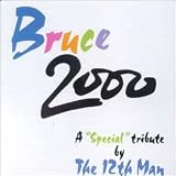 Bruce 2000-a Special Tribute