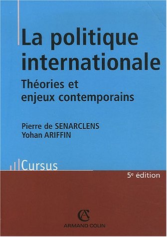 La politique internationale : Théorie et enjeux contemporains