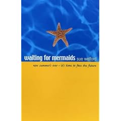 Waiting for Mermaids