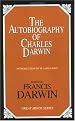 The Autobiography of Charles Darwin (Great Minds Series)