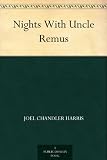 Nights With Uncle Remus Books