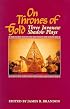On Thrones of Gold: Three Javanese Shadow Plays