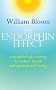 The Endorphin Effect: A breakthrough strategy for holistic health and spiritual wellbeing