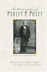 The Autobiography of Parley P. Pratt