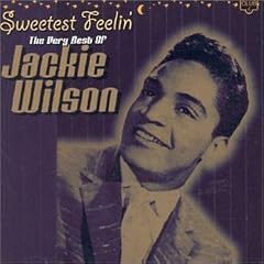 Sweetest Feelin': the Very Best of Jackie Wilson