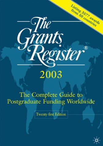 The Grants Register 2003
