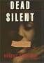 Dead Silent