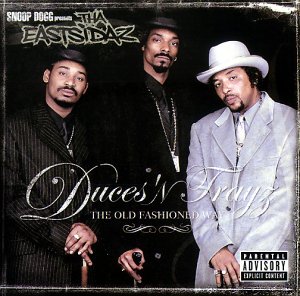 Duces 'N Trayz...The Old Fashioned Way