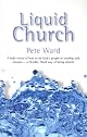 Liquid Church