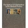 The Spirit of H.H. Richardson on the Midland Prairies: Regional Transformations of Architectural Style (Great Plains Environmental Design Series)