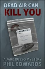 Dead Air Can Kill You