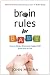 Books : Brain Rules for Baby: How to Raise a Smart and Happy Child from Zero to Five