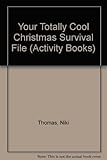 Your totally cool Christmas survival file