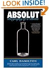 Absolut: Biography of a Bottle