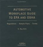 Automotive Workplace Guide to EPA and OSHA