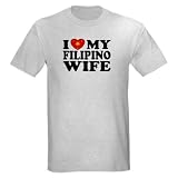I Love my Filipino Wife Light T-Shirt